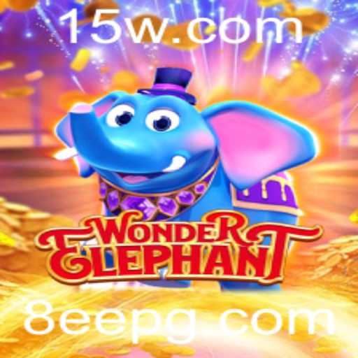 Explorando o Mundo de WonderElephant: Aventura, Estratégia e Diversão